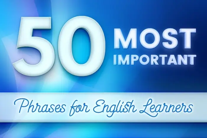 The-50-Most-Common-English-Phrases